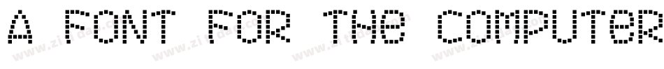 A Font For The Computer People字体转换